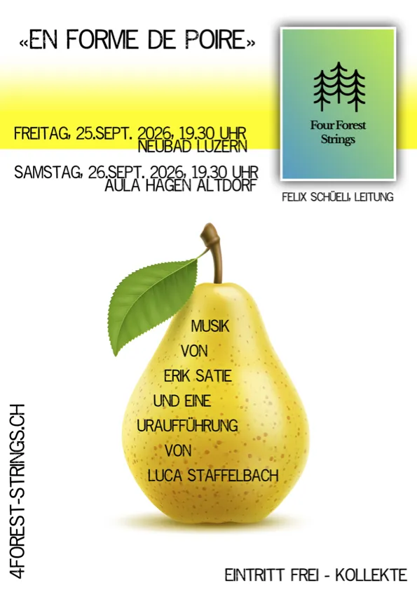 Konzert "En Forme de Poire" mit Four Forest Strings